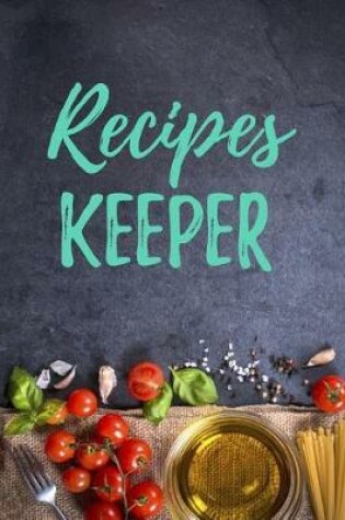 Cover of Recipes Keeper