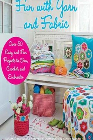 Cover of Fun with Yarn and Fabric