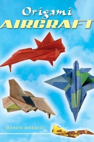 Cover of Origami Aircraft