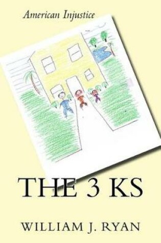 Cover of The 3 Ks