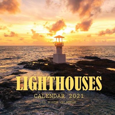 Book cover for Lighthouses Calendar 2021