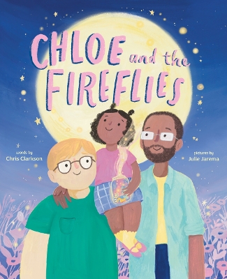 Book cover for Chloe and the Fireflies