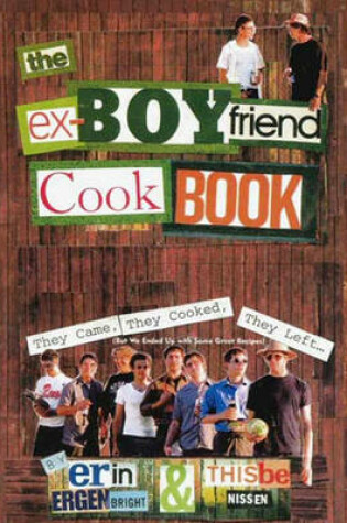 Cover of The Ex-Boyfriend Cookbook