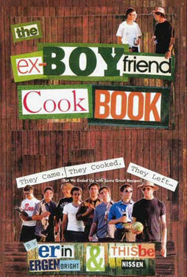 Book cover for The Ex-Boyfriend Cookbook