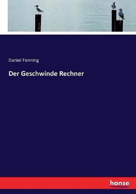 Book cover for Der Geschwinde Rechner