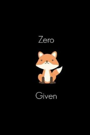 Cover of Zero 'fox' Given