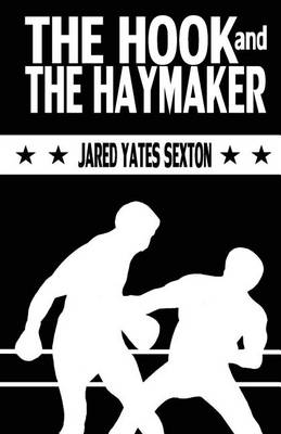 Book cover for The Hook and The Haymaker