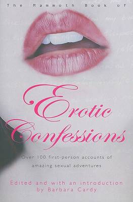 Book cover for The Mammoth Book of Erotic Confessions