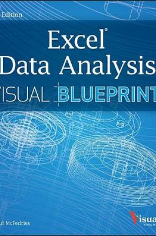 Cover of Excel Data Analysis: Your Visual Blueprint for Analyzing Data, Charts, and Pivottables
