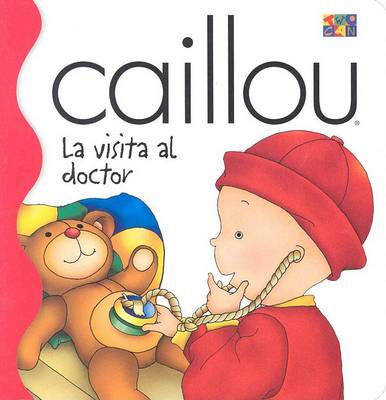 Book cover for La Visita Al Doctor (A Visit to the Doctor)