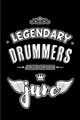 Book cover for Legendary Drummers are born in June