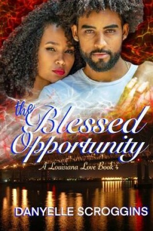 Cover of The Blessed Opportunity