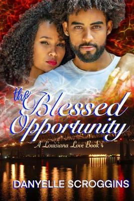 Book cover for The Blessed Opportunity