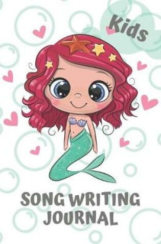 Cover of Song Writing Journal Kids