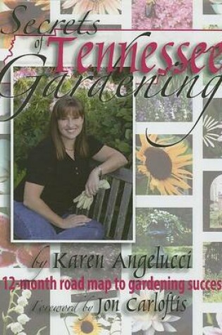 Cover of Secrets of Tennessee Gardening