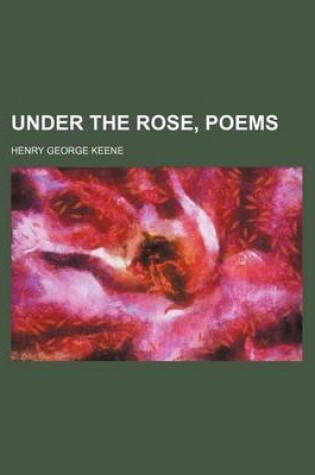 Cover of Under the Rose, Poems