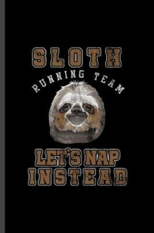Cover of Sloth Running Team