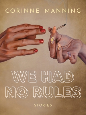 Book cover for We Had No Rules