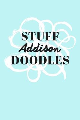 Book cover for Stuff Addison Doodles