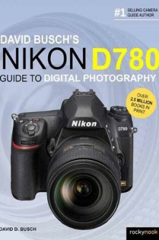 Cover of David Busch's Nikon D780 Guide to Digital Photography