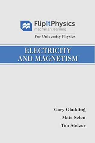 Cover of FlipItPhysics for University Physics: Electricity and Magnetism (Volume Two)