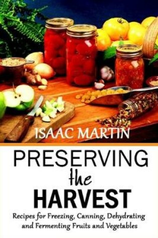 Cover of Preserving the Harvest