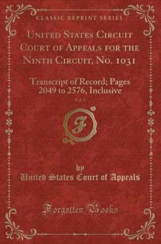 Cover of United States Circuit Court of Appeals for the Ninth Circuit, No. 1031, Vol. 5