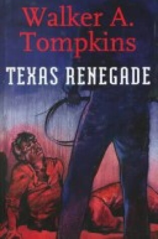 Cover of Texas Renegade