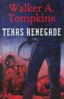 Book cover for Texas Renegade