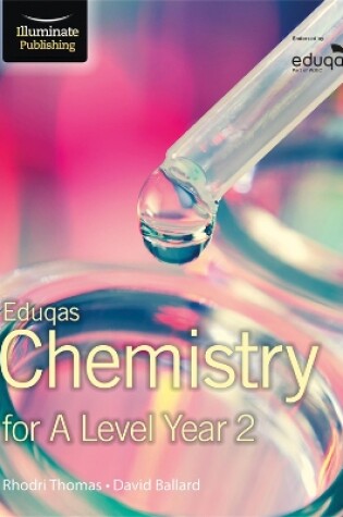 Cover of Eduqas Chemistry for A Level Year 2: Student Book