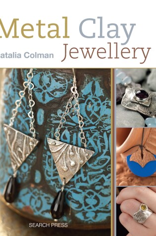 Cover of Metal Clay Jewellery