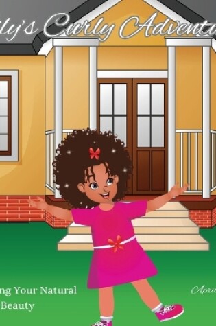 Cover of Lily's Curly Adventure
