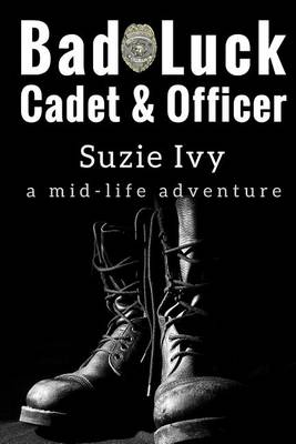 Book cover for Bad Luck Cadet & Bad Luck Officer