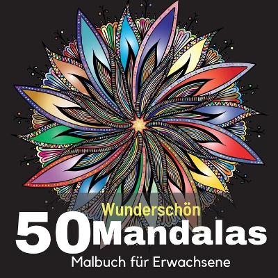 Book cover for 50 Wundersch�n Mandalas Malbuch f�r Erwachsene