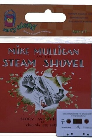 Cover of Mike Mulligan and His Steam Shovel Book & Cassette