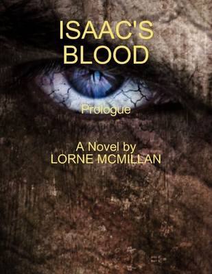 Book cover for Isaac's Blood - Prologue