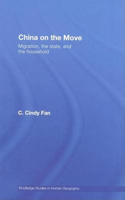 Book cover for China on the Move: Migration, the State, and the Household