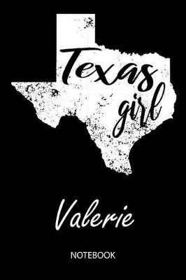 Book cover for Texas Girl - Valerie - Notebook