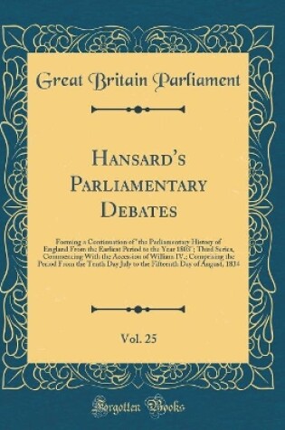 Cover of Hansard's Parliamentary Debates, Vol. 25