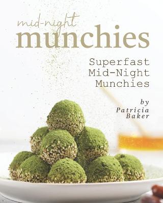 Book cover for Mid-Night Munchies