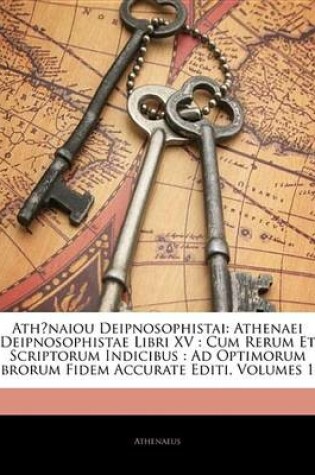 Cover of Athnaiou Deipnosophistai