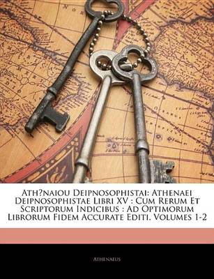 Book cover for Athnaiou Deipnosophistai