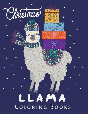 Book cover for Christmas Llama Coloring Book