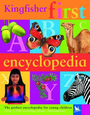 Book cover for Kingfisher First: Encyclopedia