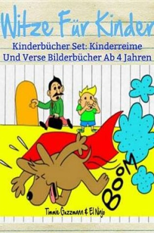 Cover of Witze Fur Kinder: Lustige Bucher Fur Kinder: Kinderbucher Set