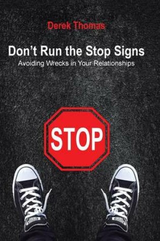 Cover of Don't Run the Stop Signs