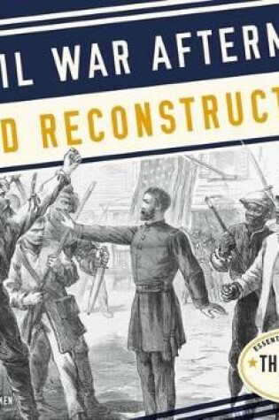 Cover of Civil War Aftermath and Reconstruction