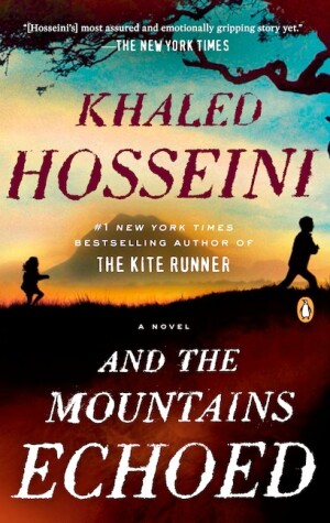 Book cover for And the Mountains Echoed