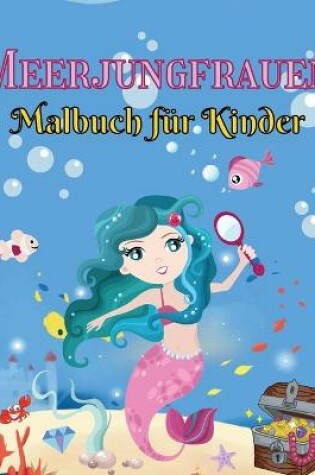 Cover of Meerjungfrauen Malbuch für Kinder