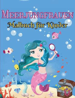 Book cover for Meerjungfrauen Malbuch für Kinder